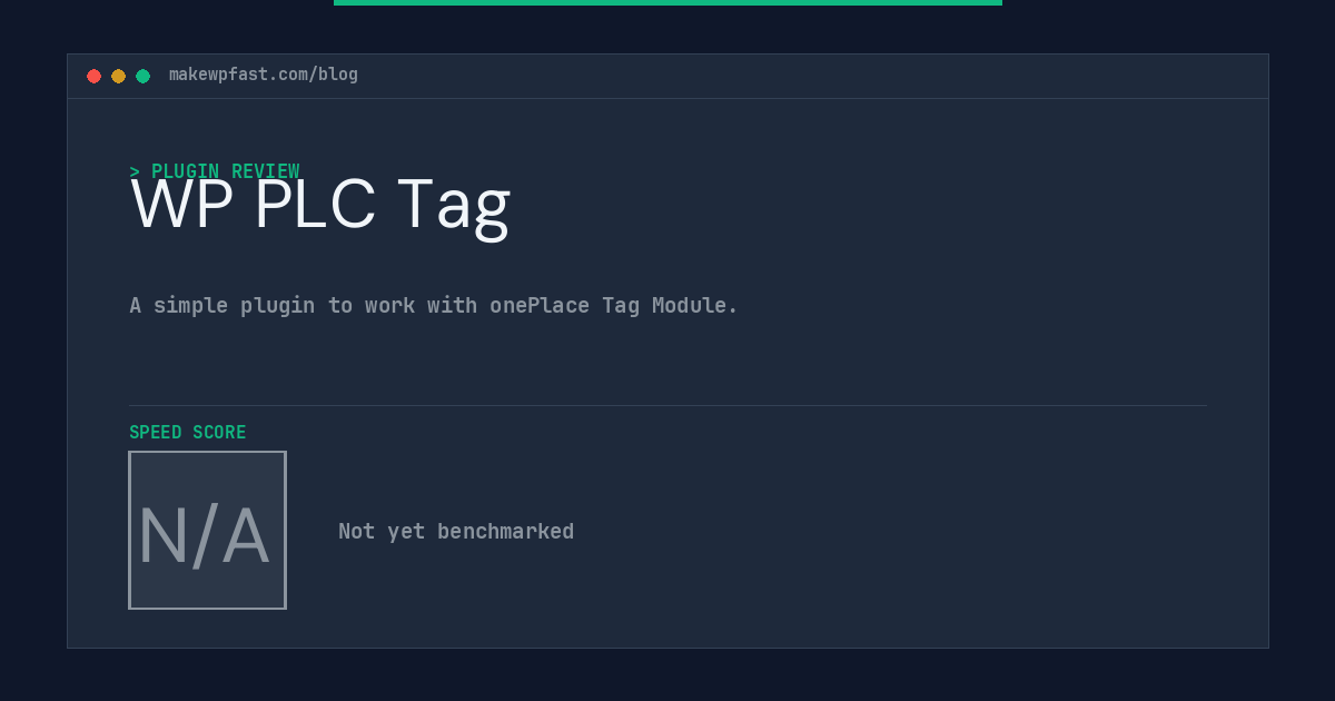 WP PLC Tag - MakeWPFast