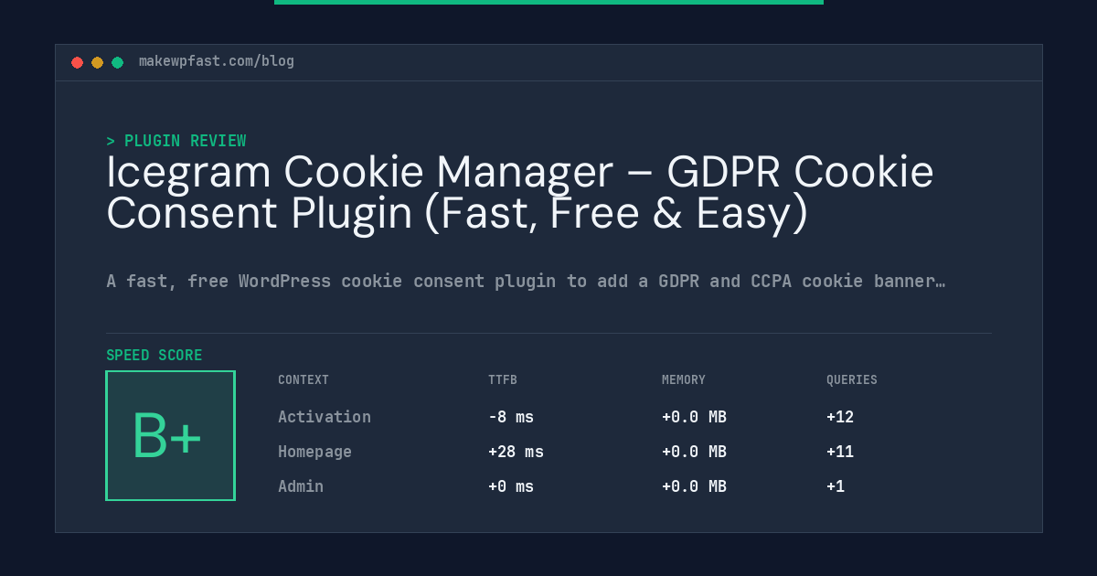 Icegram Cookie Manager – GDPR Cookie Consent Plugin (Fast, Free & Easy) - MakeWPFast