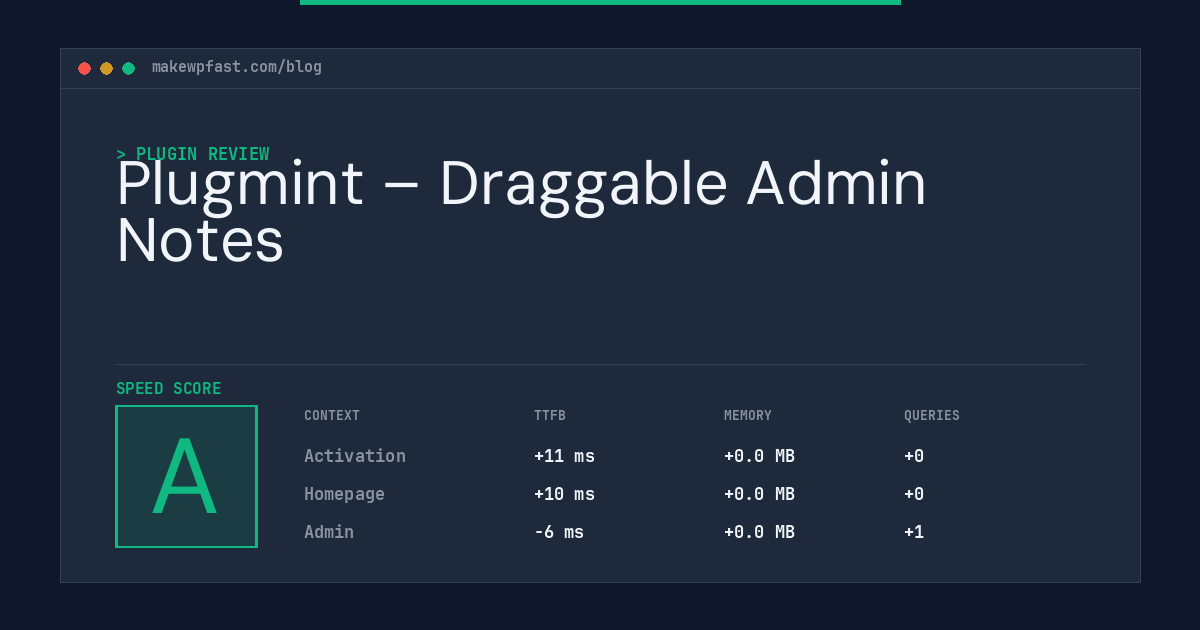 Plugmint – Draggable Admin Notes - MakeWPFast
