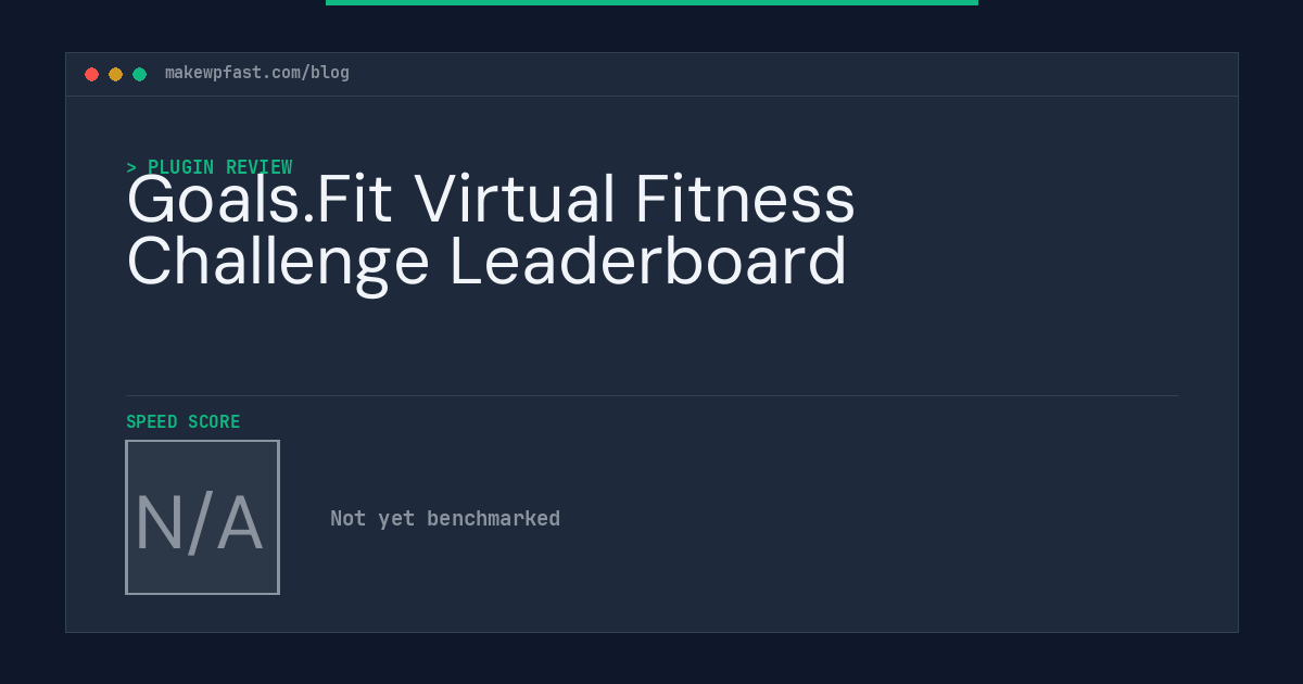 Goals.Fit Virtual Fitness Challenge Leaderboard - MakeWPFast