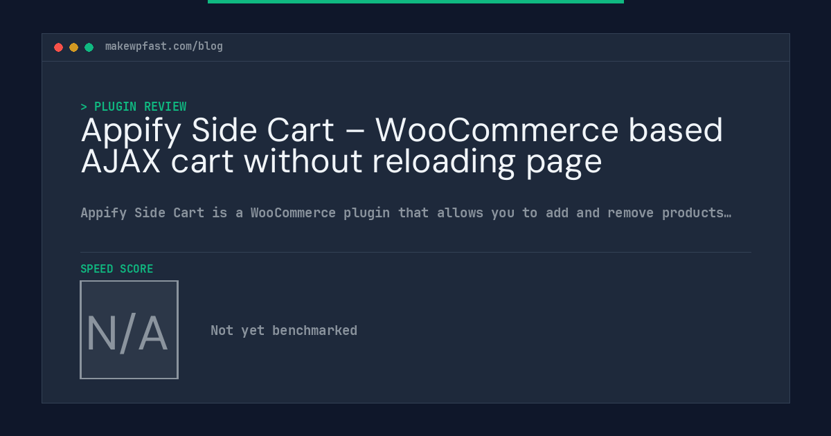 Appify Side Cart – WooCommerce based AJAX cart without reloading page - MakeWPFast