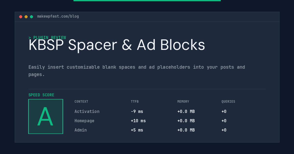 KBSP Spacer & Ad Blocks - MakeWPFast