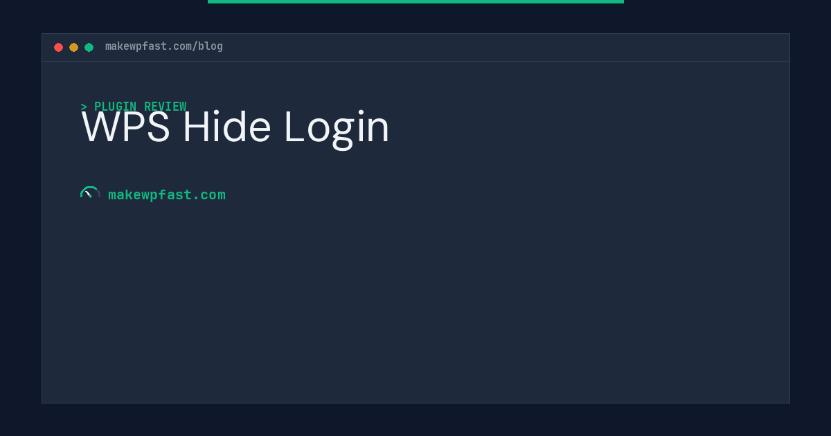 WPS Hide Login - MakeWPFast