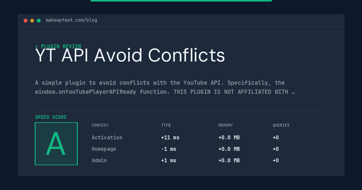 YT API Avoid Conflicts - MakeWPFast