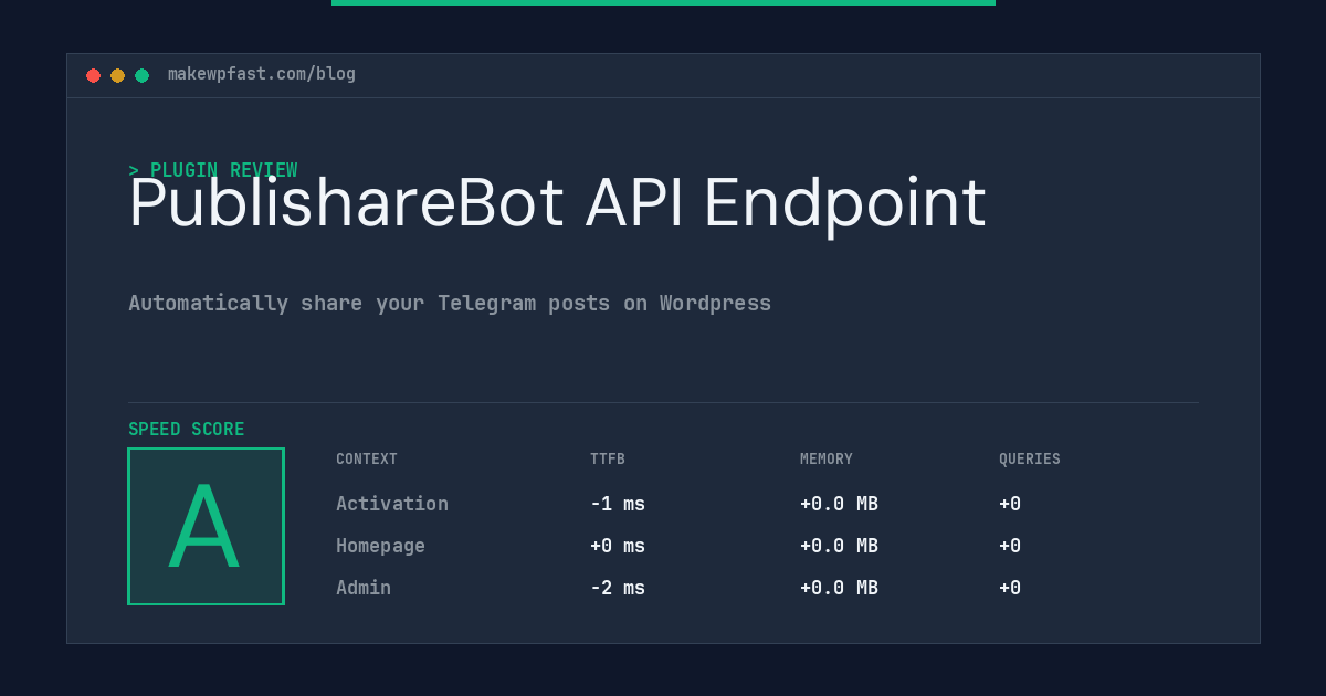 PublishareBot API Endpoint - MakeWPFast