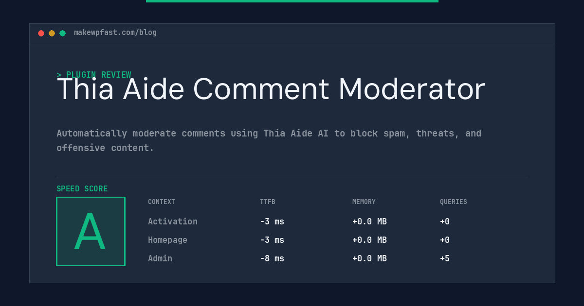 Thia Aide Comment Moderator - MakeWPFast