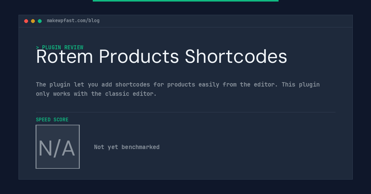 Rotem Products Shortcodes - MakeWPFast