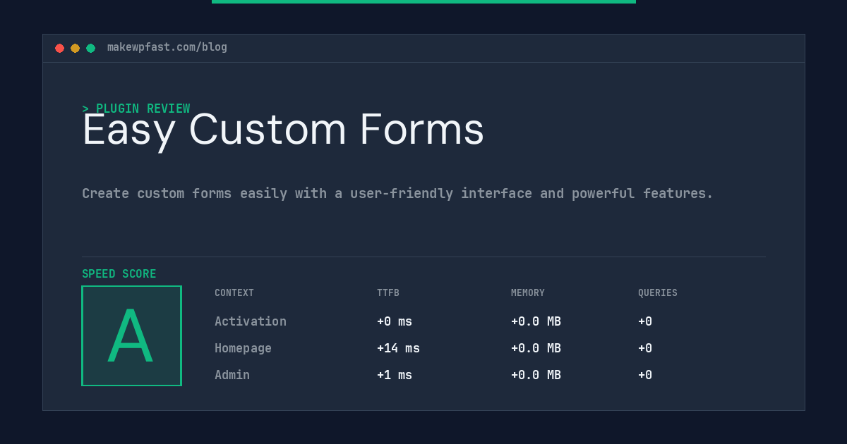 Easy Custom Forms - MakeWPFast