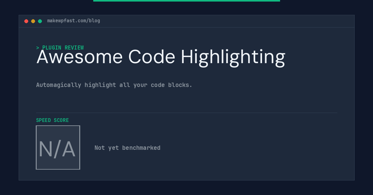 Awesome Code Highlighting - MakeWPFast