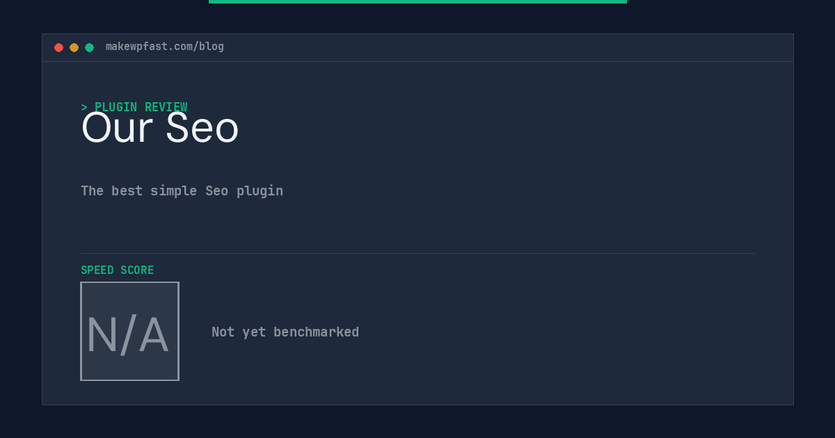 Our Seo - MakeWPFast