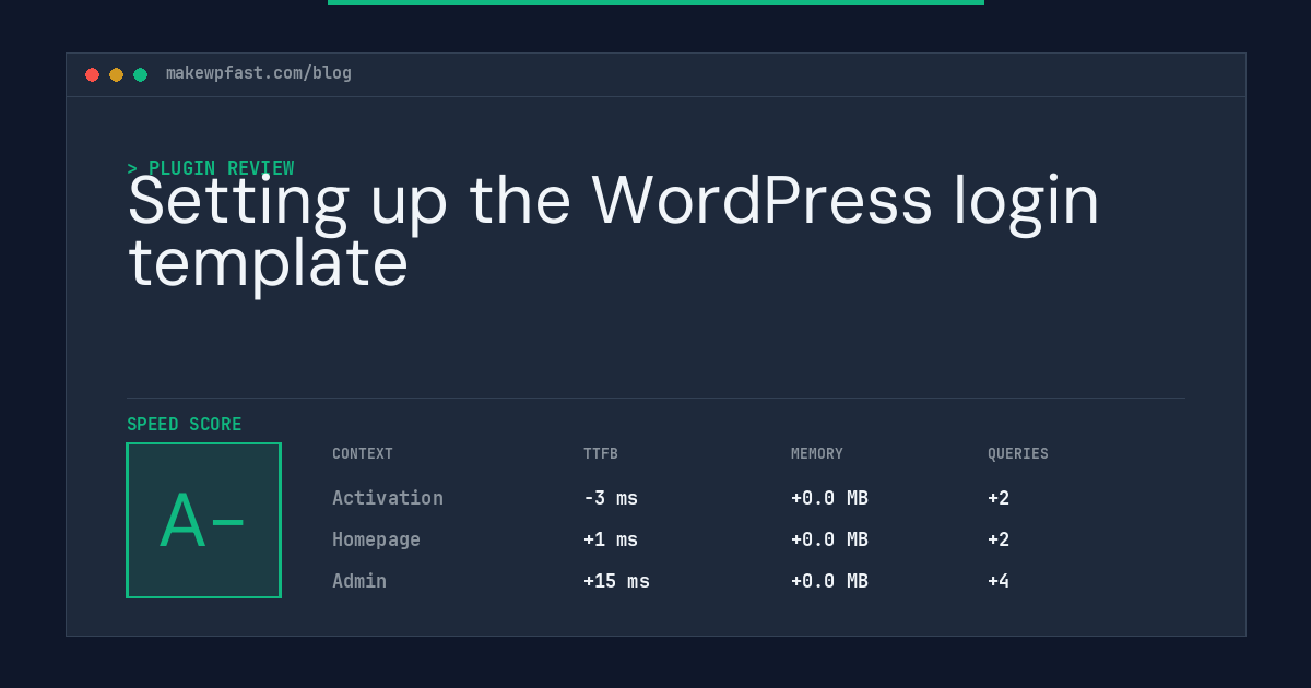 Setting up the WordPress login template - MakeWPFast