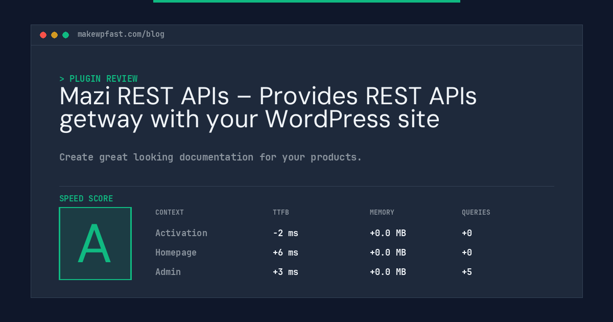 Mazi REST APIs – Provides REST APIs getway with your WordPress site - MakeWPFast