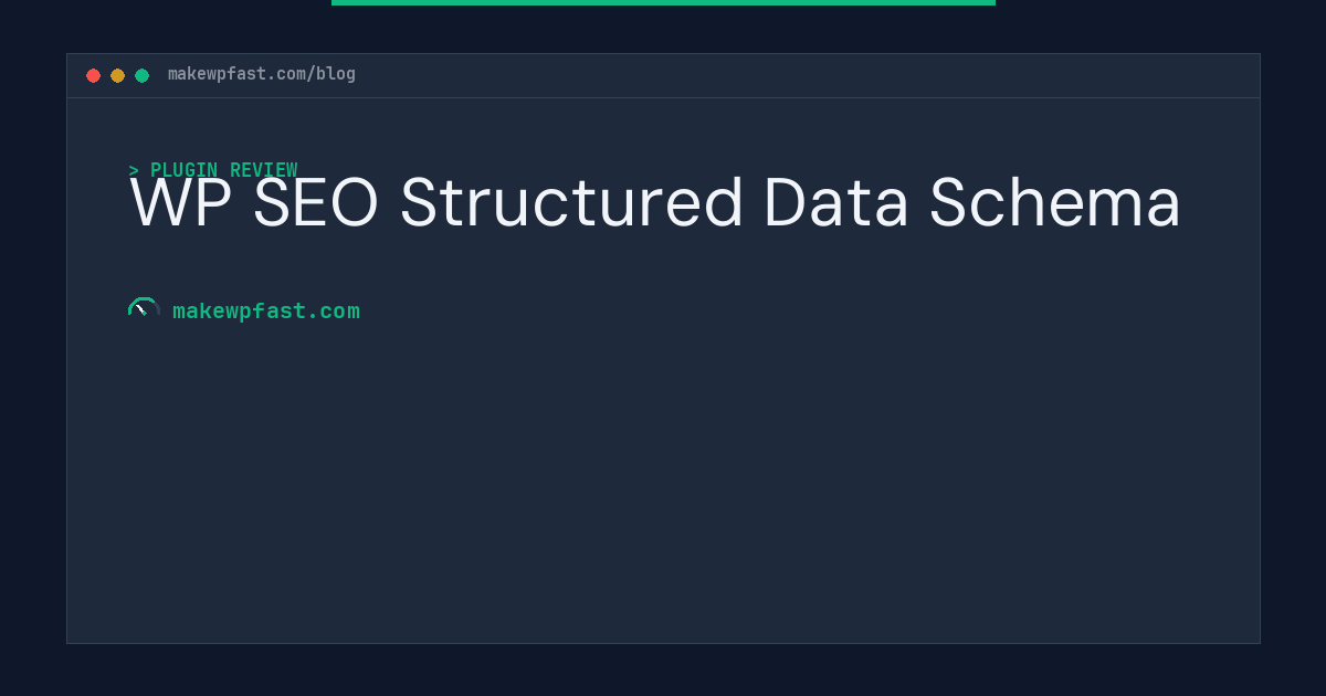 WP SEO Structured Data Schema - MakeWPFast