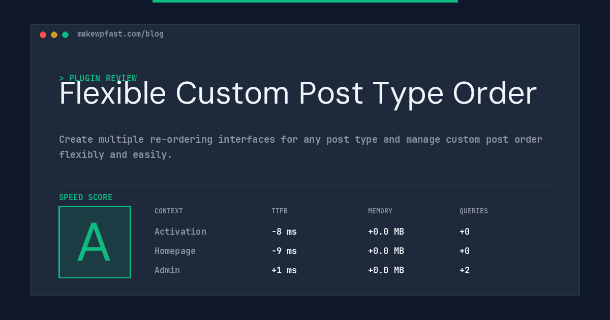 Flexible Custom Post Type Order - MakeWPFast