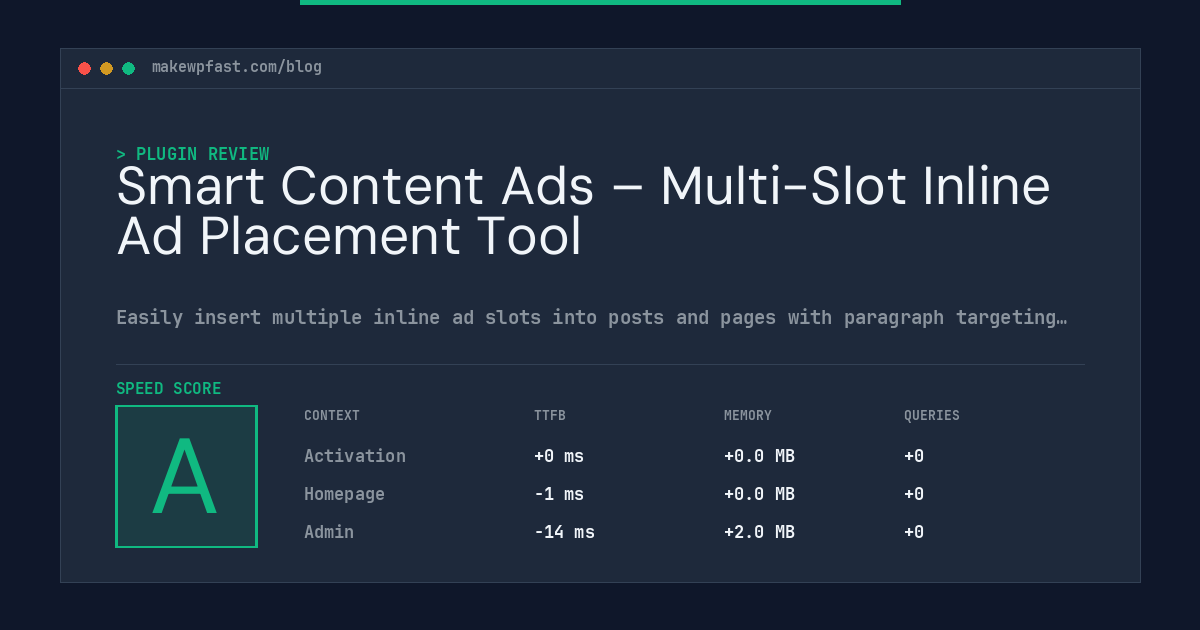 Smart Content Ads – Multi-Slot Inline Ad Placement Tool - MakeWPFast