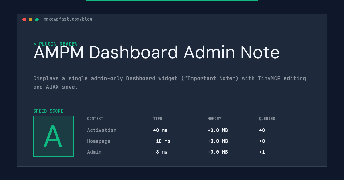 AMPM Dashboard Admin Note - MakeWPFast