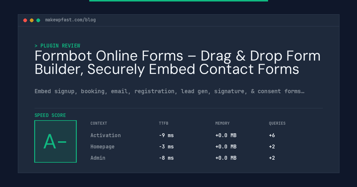 Formbot Online Forms – Drag & Drop Form Builder, Securely Embed Contact Forms - MakeWPFast