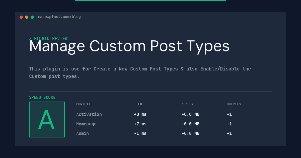 Manage Custom Post Types - MakeWPFast