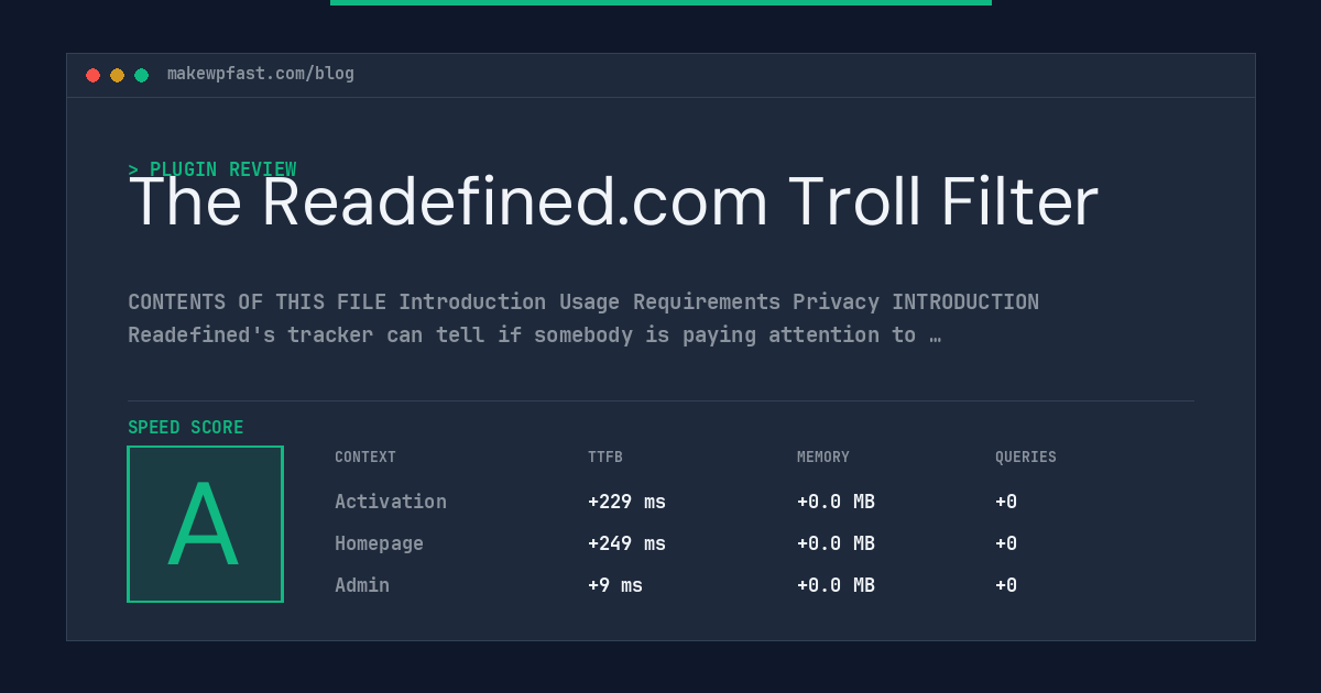 The Readefined.com Troll Filter - MakeWPFast