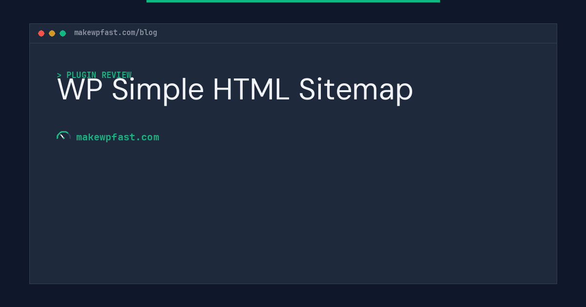 WP Simple HTML Sitemap - MakeWPFast
