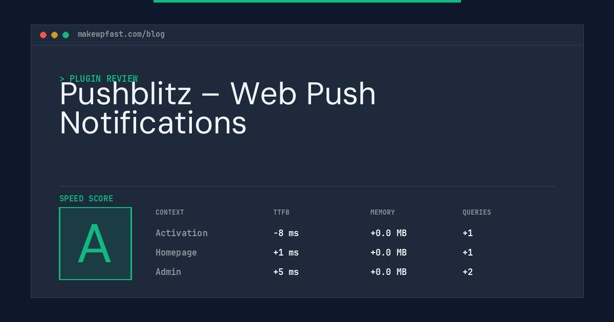 Pushblitz – Web Push Notifications - MakeWPFast