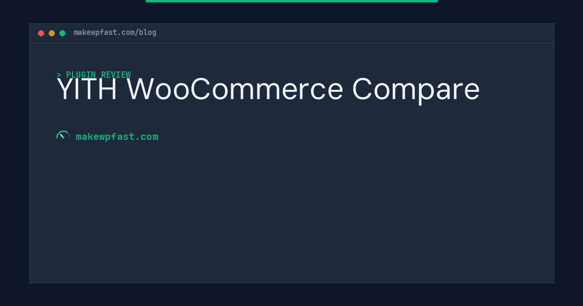 YITH WooCommerce Compare - MakeWPFast