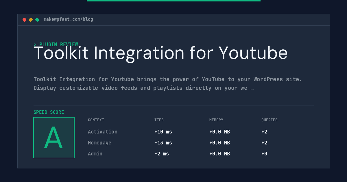 Toolkit Integration for Youtube - MakeWPFast