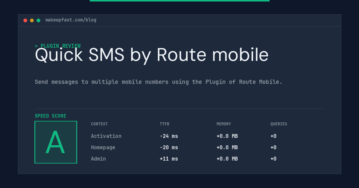 Quick SMS by Route mobile - MakeWPFast