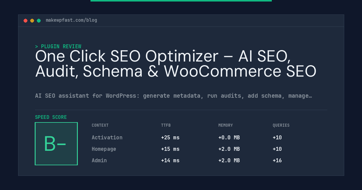 One Click SEO Optimizer – AI SEO, Audit, Schema & WooCommerce SEO - MakeWPFast