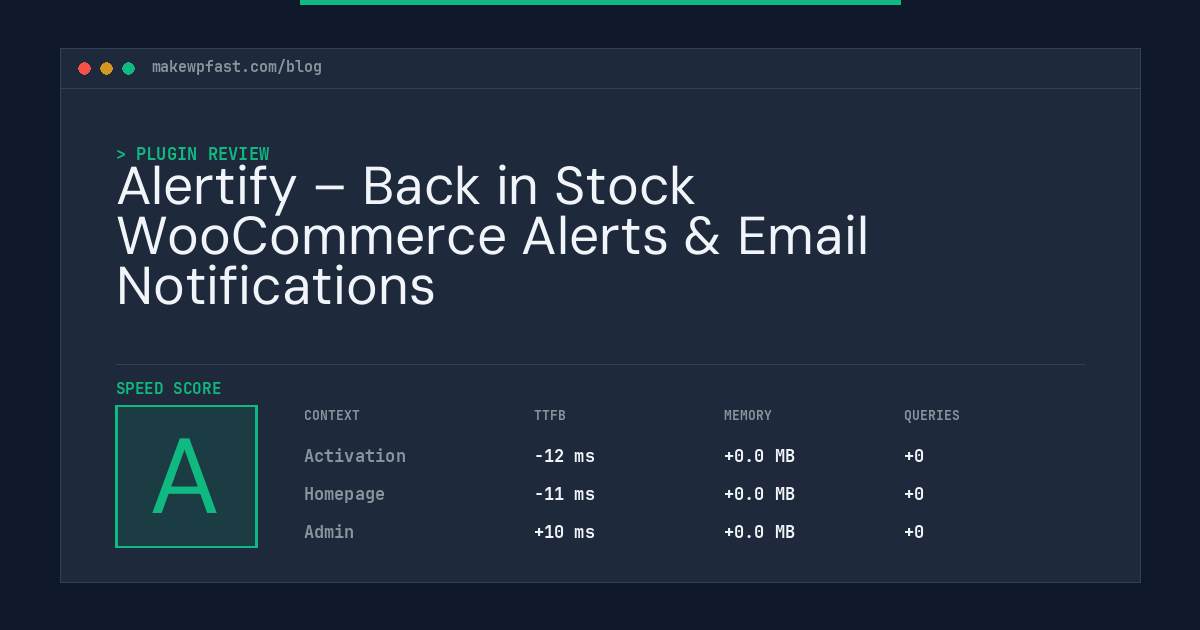 Alertify – Back in Stock WooCommerce Alerts & Email Notifications - MakeWPFast