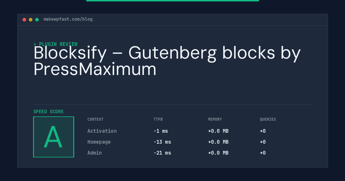 Blocksify – Gutenberg blocks by PressMaximum - MakeWPFast