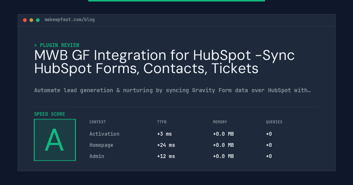 MWB GF Integration for HubSpot -Sync HubSpot Forms, Contacts, Tickets - MakeWPFast