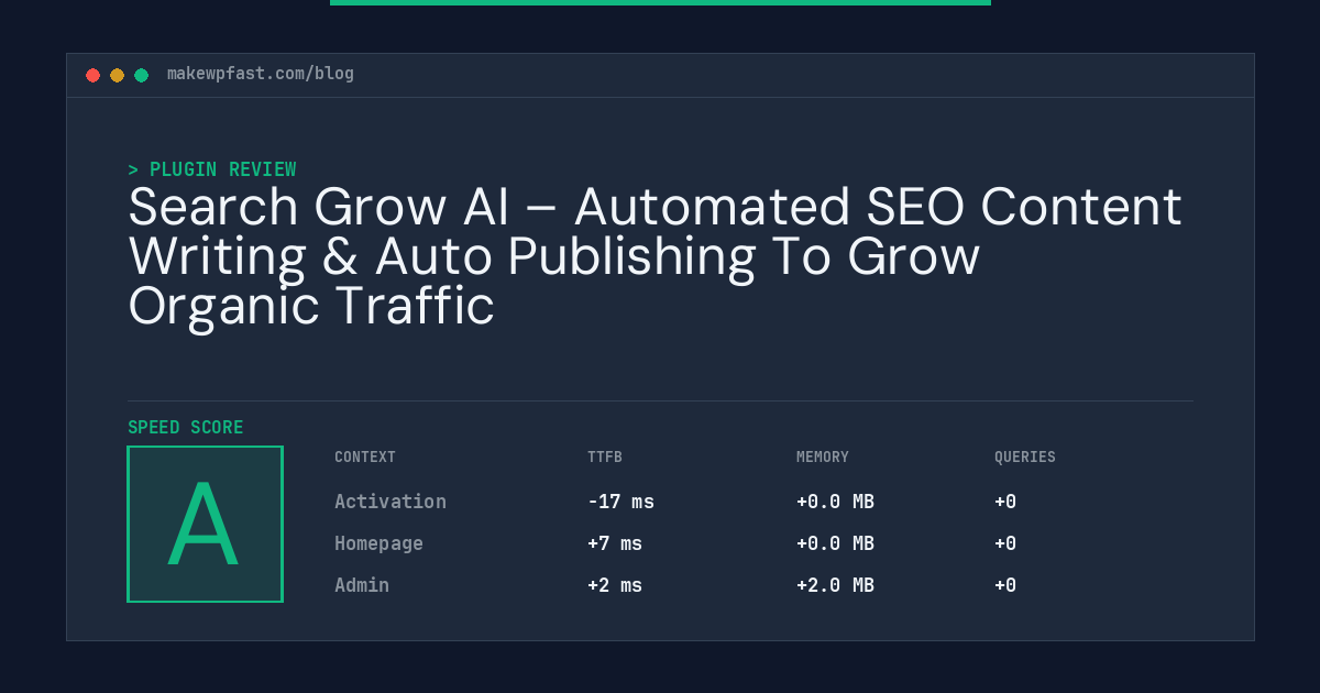 Search Grow AI – Automated SEO Content Writing & Auto Publishing To Grow Organic Traffic - MakeWPFast