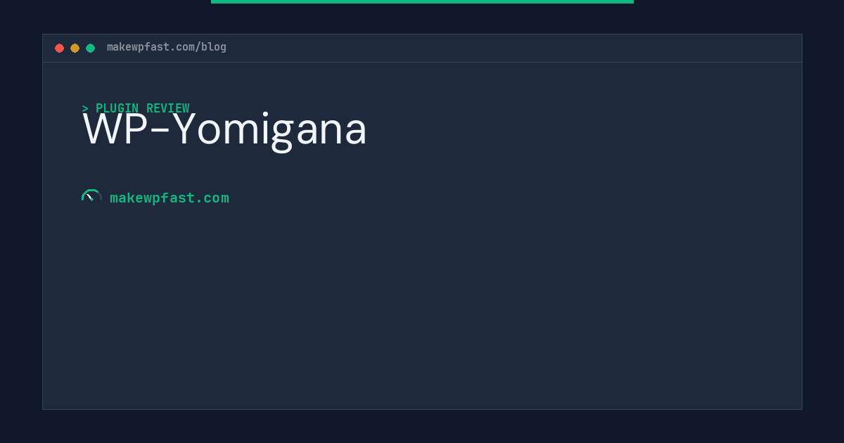 WP-Yomigana - MakeWPFast