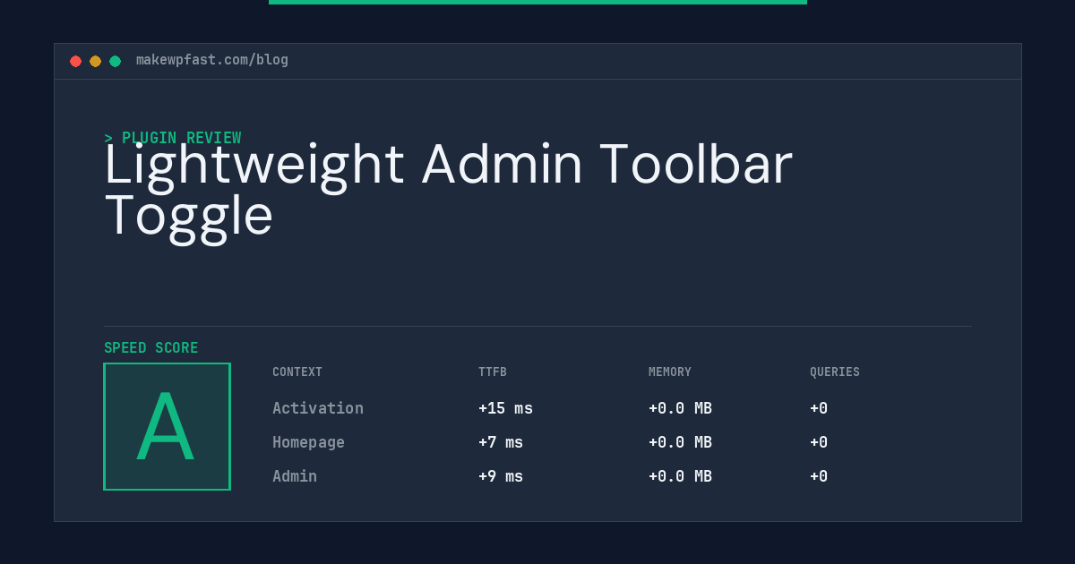 Lightweight Admin Toolbar Toggle - MakeWPFast