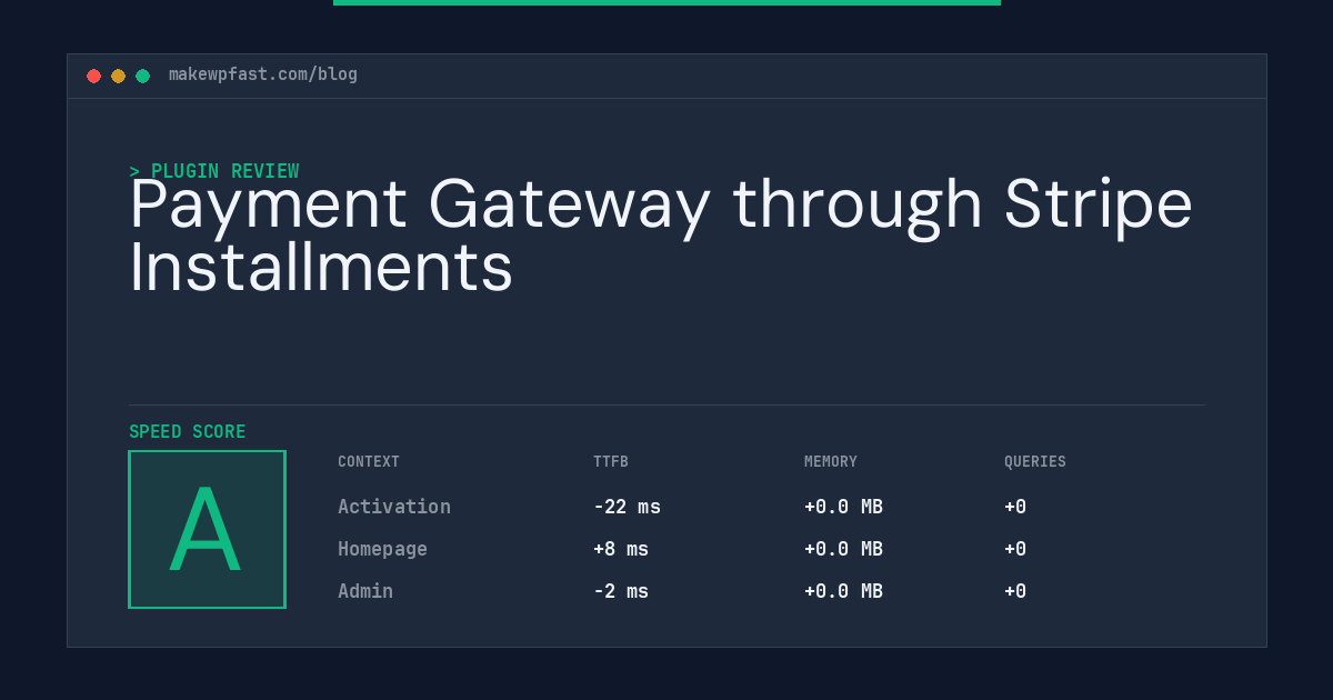 Payment Gateway through Stripe Installments - MakeWPFast