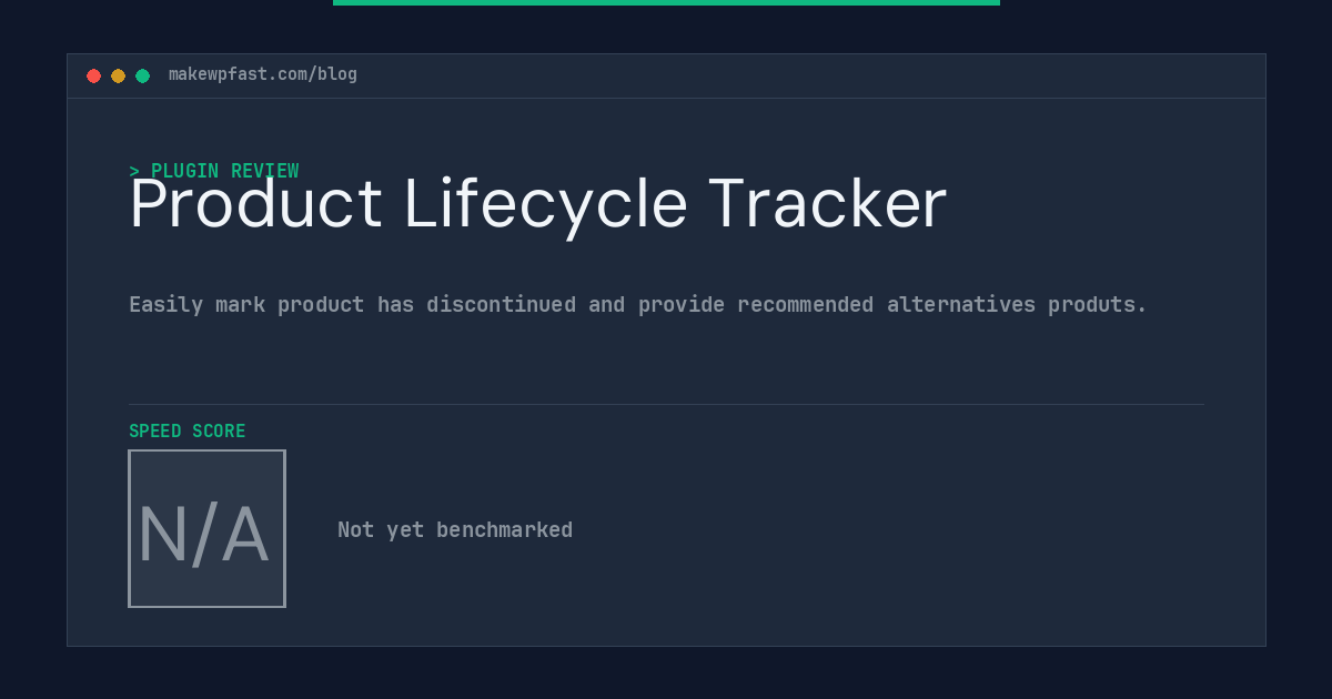Product Lifecycle Tracker - MakeWPFast