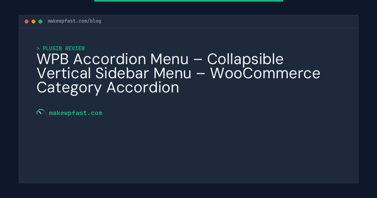 WPB Accordion Menu – Collapsible Vertical Sidebar Menu – WooCommerce Category Accordion - MakeWPFast