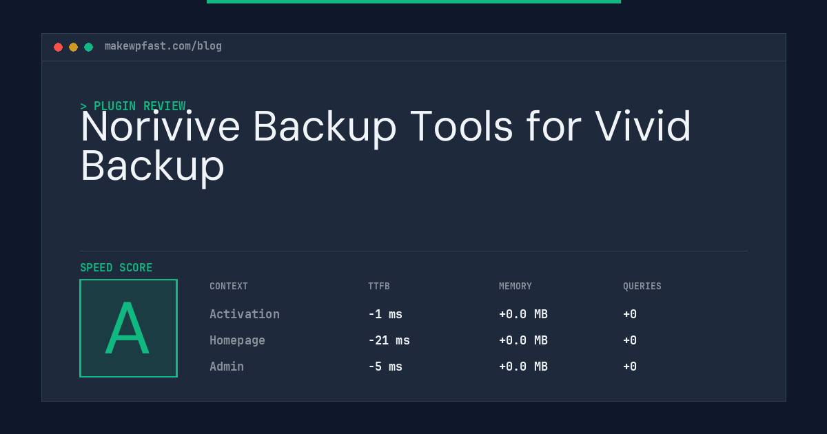 Norivive Backup Tools for Vivid Backup - MakeWPFast