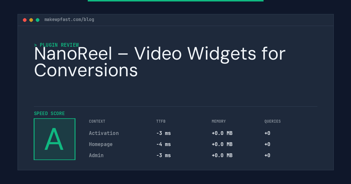 NanoReel – Video Widgets for Conversions - MakeWPFast