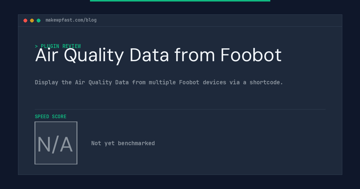 Air Quality Data from Foobot - MakeWPFast