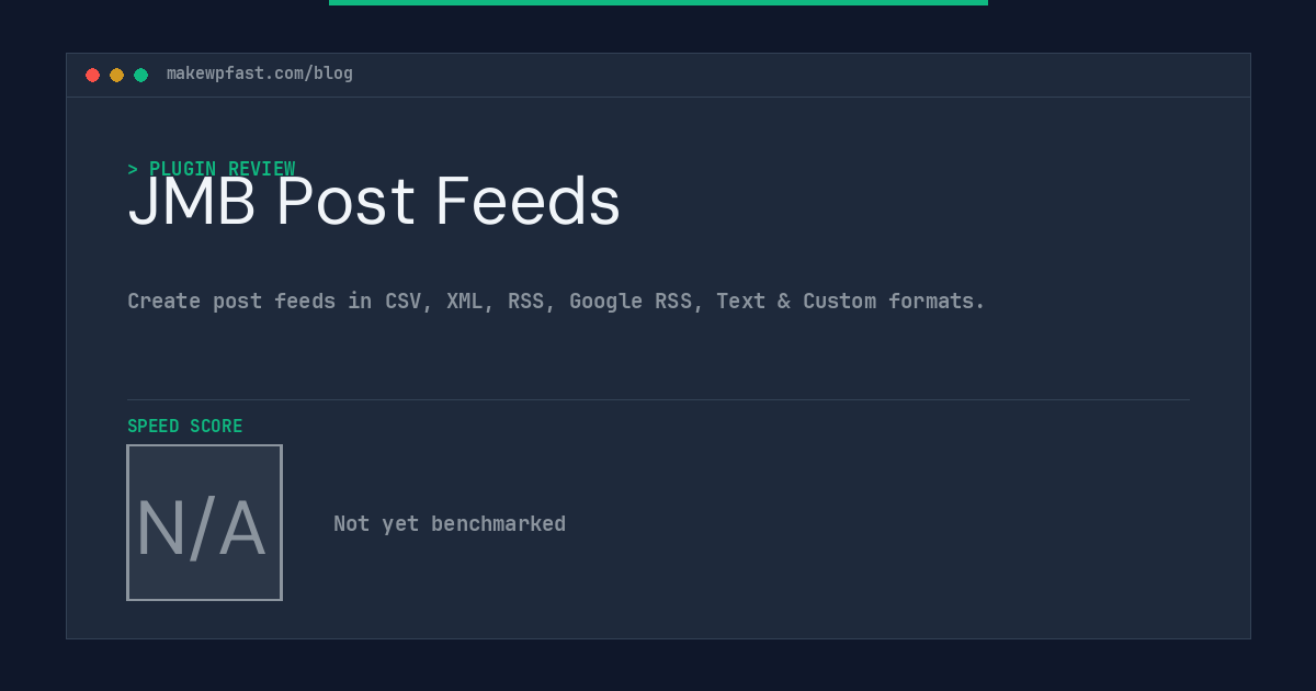 JMB Post Feeds - MakeWPFast