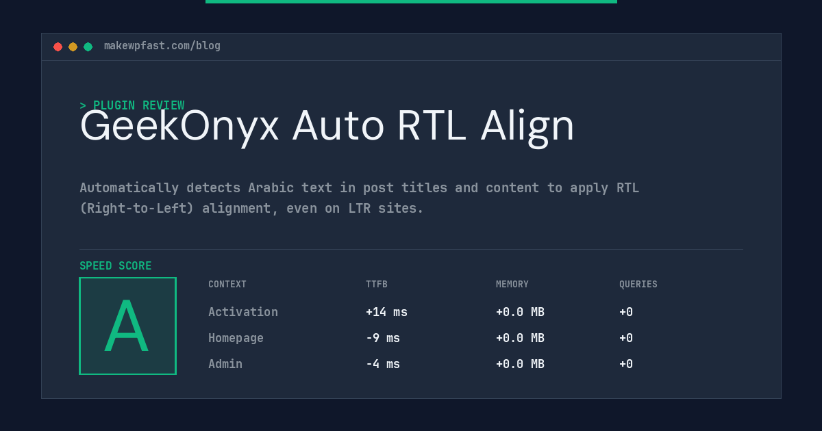 GeekOnyx Auto RTL Align - MakeWPFast