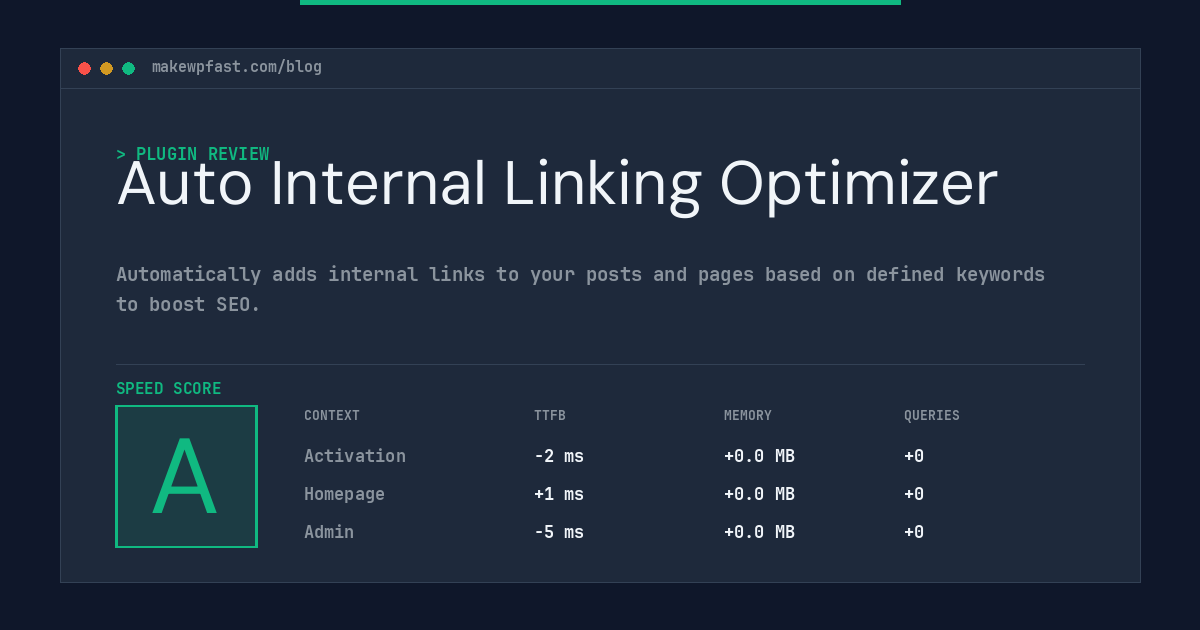 Auto Internal Linking Optimizer - MakeWPFast