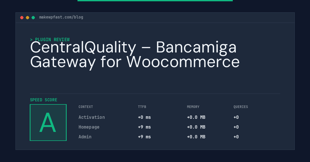CentralQuality – Bancamiga Gateway for Woocommerce - MakeWPFast
