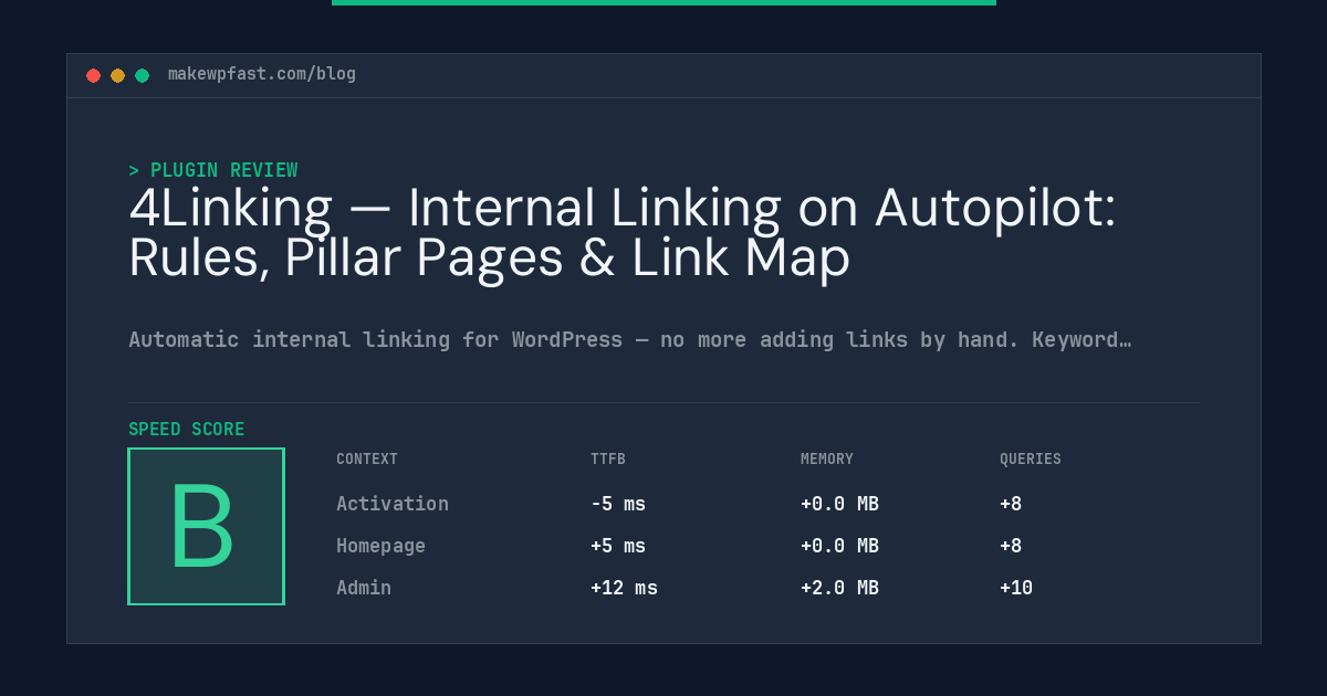 4Linking — Internal Linking on Autopilot: Rules, Pillar Pages & Link Map - MakeWPFast