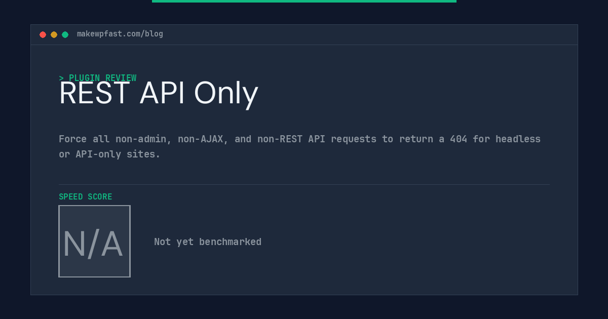 REST API Only - MakeWPFast
