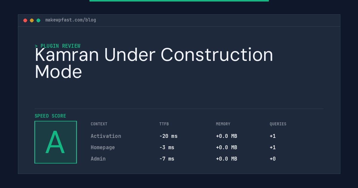 Kamran Under Construction Mode - MakeWPFast