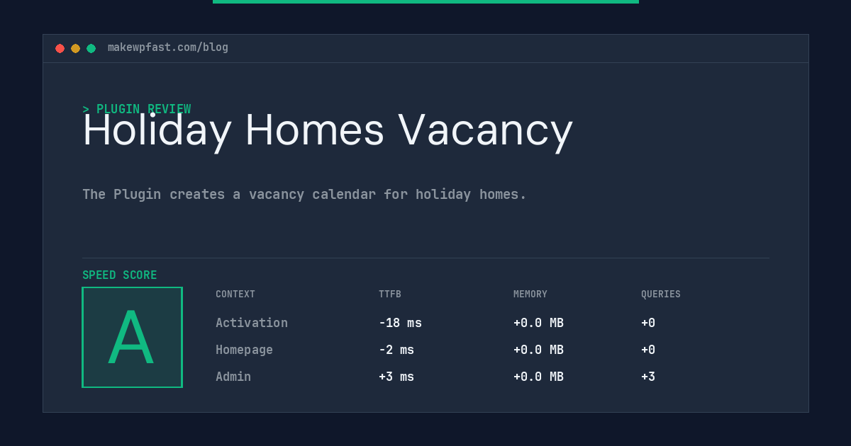 Holiday Homes Vacancy - MakeWPFast