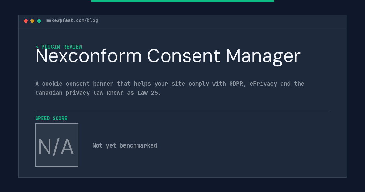 Nexconform Consent Manager - MakeWPFast